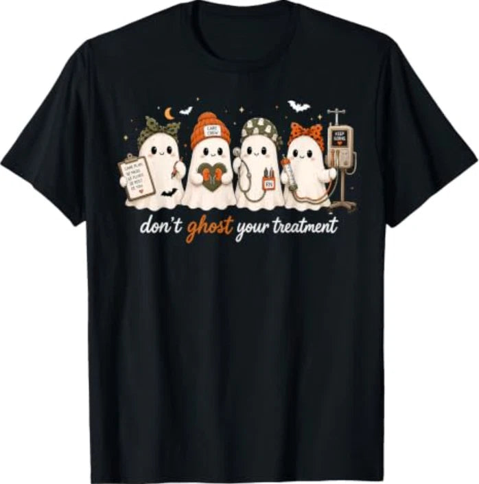 Don't Ghost Your Treatment Funny Dialysis Nurse RN Halloween T-Shirt