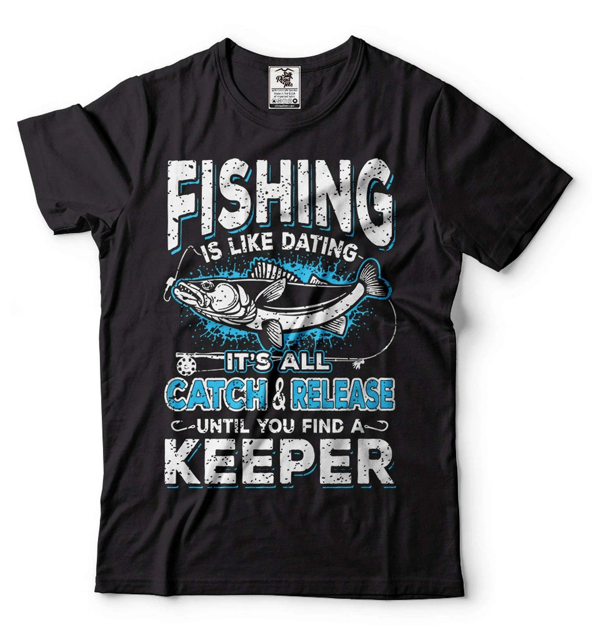 Mens Fishing Shirt Funny Fishing Tee Fishing Is Like Dating Shirt Fisherman Gift