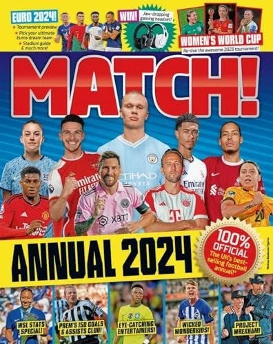Match Annual 2024: The Number One Football Annual for Fans Every Unisex