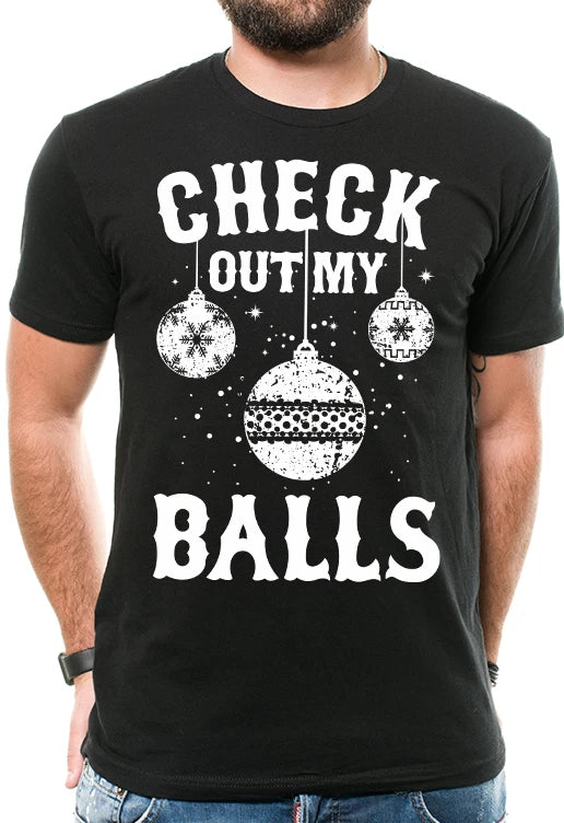 Funny Ugly Christmas Sweater For Men, Check Out My Balls, Funny Christmas Shirts