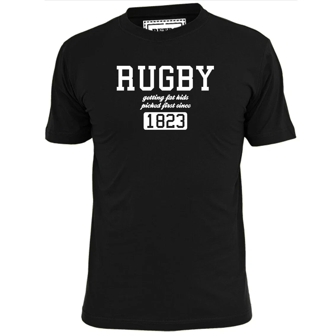 Mens Rugby Getting Fat Kids Picked Since 1823 Rugby T Shirt Six Nations Rugger Unisex