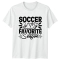 Soccer Is My Favorite Season Mens Sports Dad Soccer Fathers Day Gift For Unisex