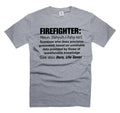 Mens Firefighter T-shirt Firefighter Definition Shirt Funny Joke Tee shirt