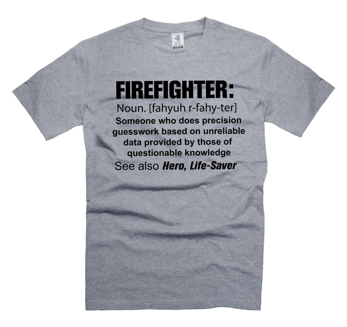 Mens Firefighter T-shirt Firefighter Definition Shirt Funny Joke Tee shirt