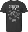 Retired Welder Brain Funny Retirement Welding T Shirt