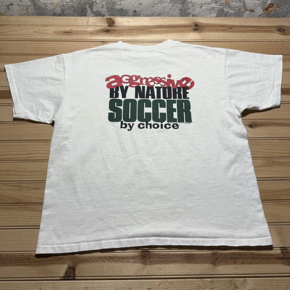 Vintage 90s Aggressive By Nature Soccer By Choice Aussie T Shirt Size Large Unisex