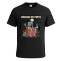 Waiting On Parts Skeleton Human Funny Animal For Mens Novelty Tee Top Unisex