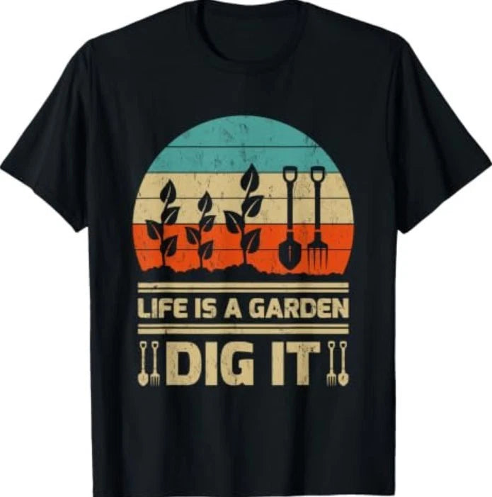 Funny Garden Lover Vintage Retro Life Is A Garden Dig It T-Shirt