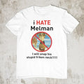 I Hate Melman Shirt Gildan 5000 Funny Madagascar Meme Tiktok Trending Tee 5XL Unisex
