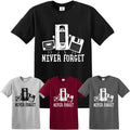 Never Forget Funny T-SHIRT Nerd Humor Nostalgia Old 1990s 90s 1980s 80s Joke Top