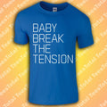 Baby Break The Tension Custom Blue Unisex