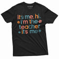 It's me Teacher shirt back to school 2023 teacher gift school teacher shirts