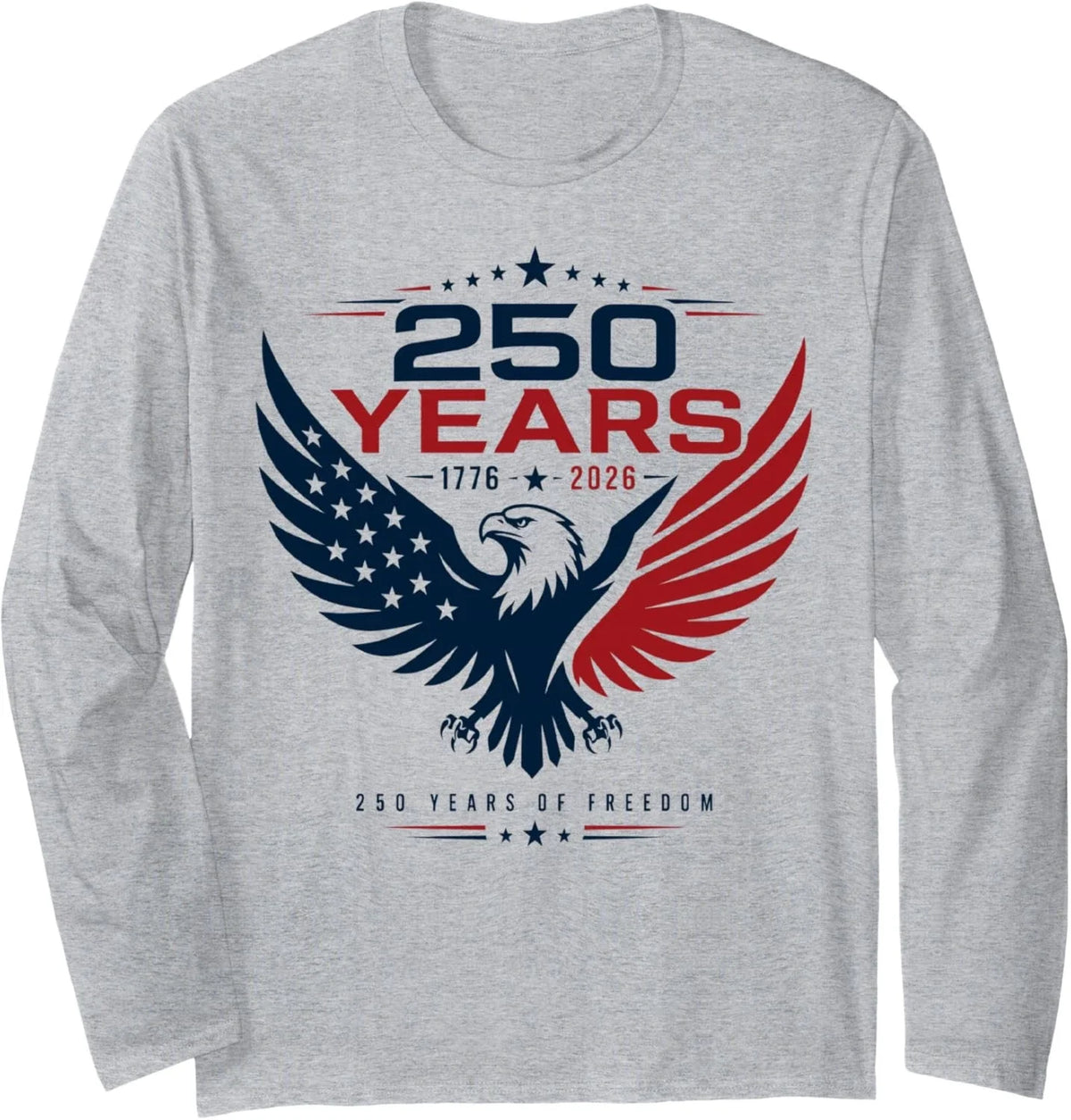250 Anniversary USA Tee 250th Patriotic Eagle 4th of July Long Sleeve Unisex