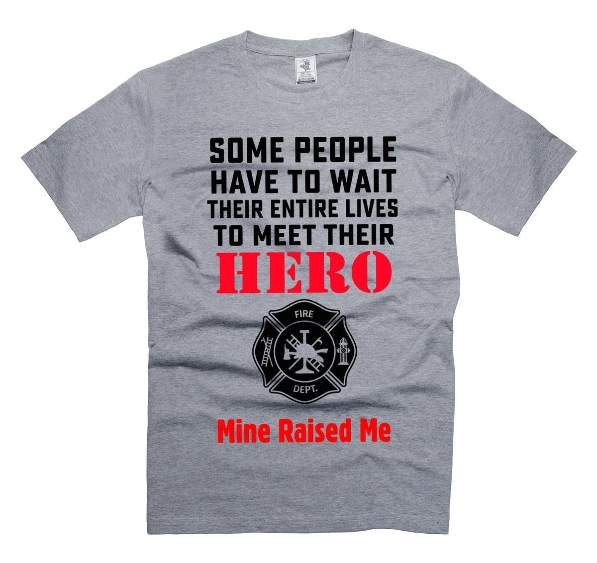 Firefighter Hero Shirt Firefighting Gift Shirts Mens Womens unisex shirt