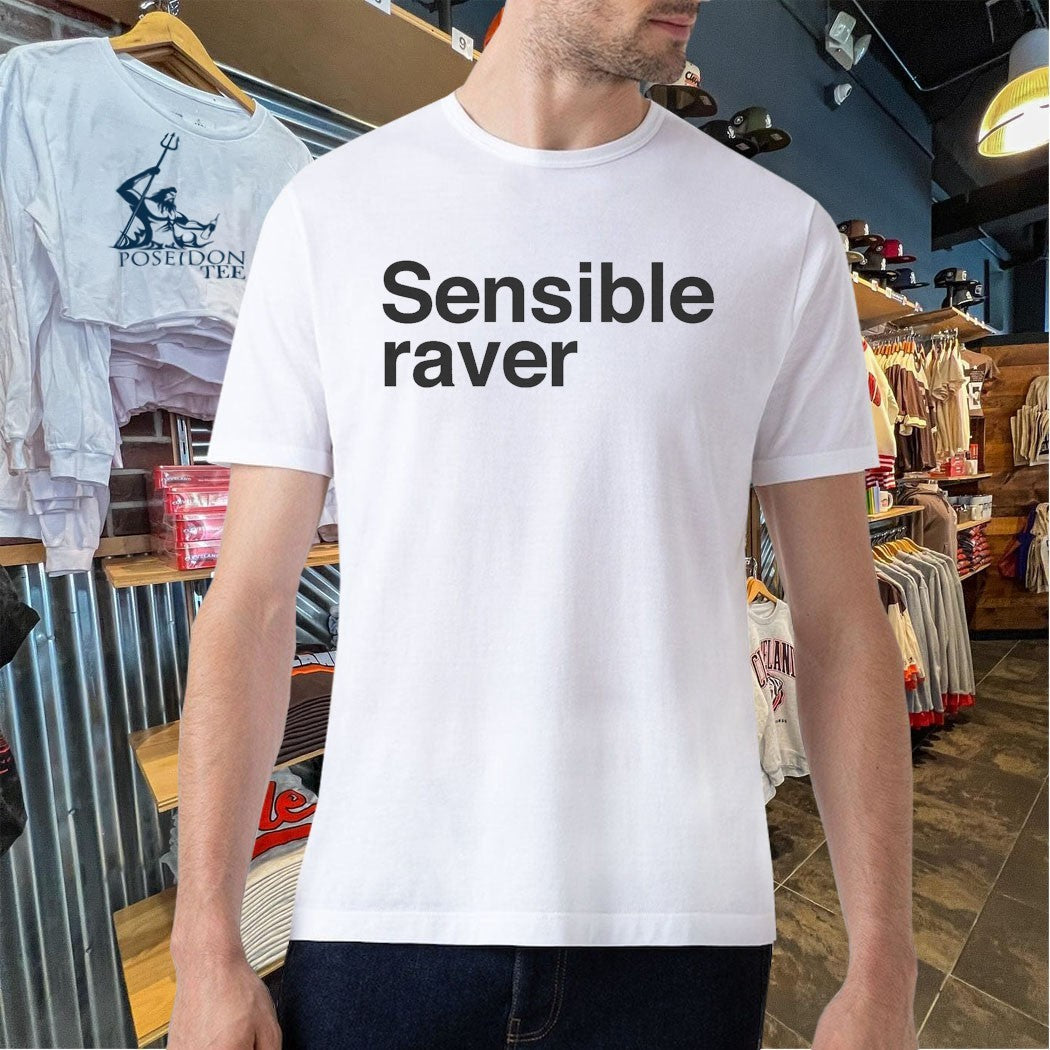 Sensible Raver Unisex