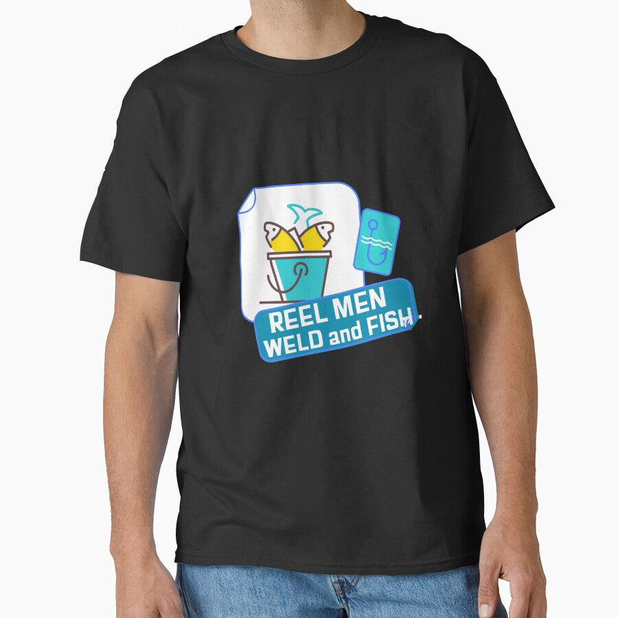 REEL MEN WELD AND FISH by JamiesLocker