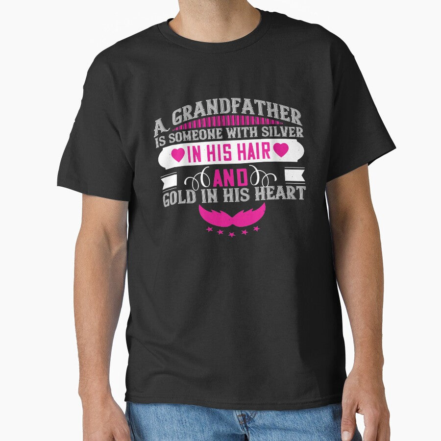 A grandfather is someone with silver in his hair and gold in his heart by khampol