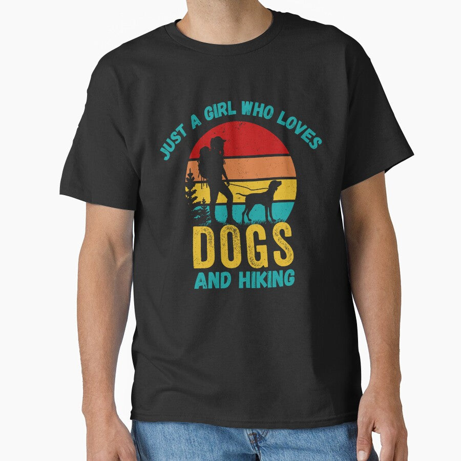 Just a Girl Who Loves Dogs and Hiking T-Shirt by Gracjan Mikitin