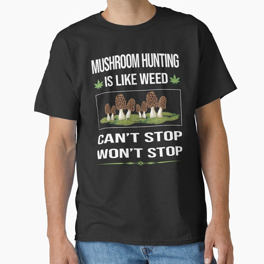 Funny Can't Stop Mushroom Hunting Mushrooms Mushrooming Mycology Mycologist Foraging Forager by FulviaContreras