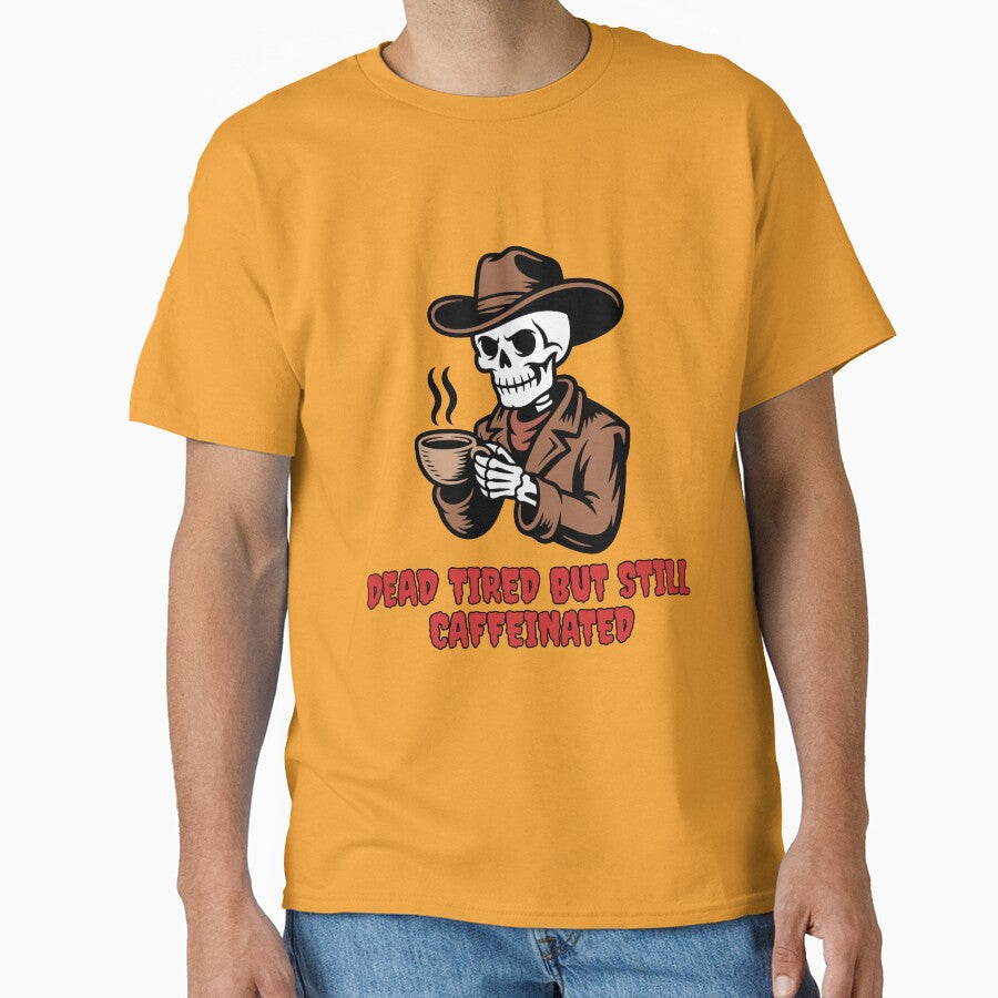 "Dead Tired But Still Caffeinated – Funny Skeleton Coffee Lover Design" by KhattabyEDArt