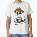 Dont Be A BoneHead! Funny Skeleton Pun by PMCreative