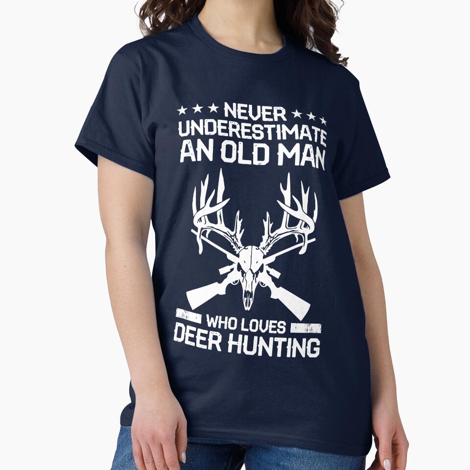 Never underestimate old man who loves deer hunting by mmos