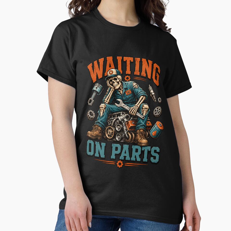 Waiting On Parts Skeleton Mechanic by netimdomains