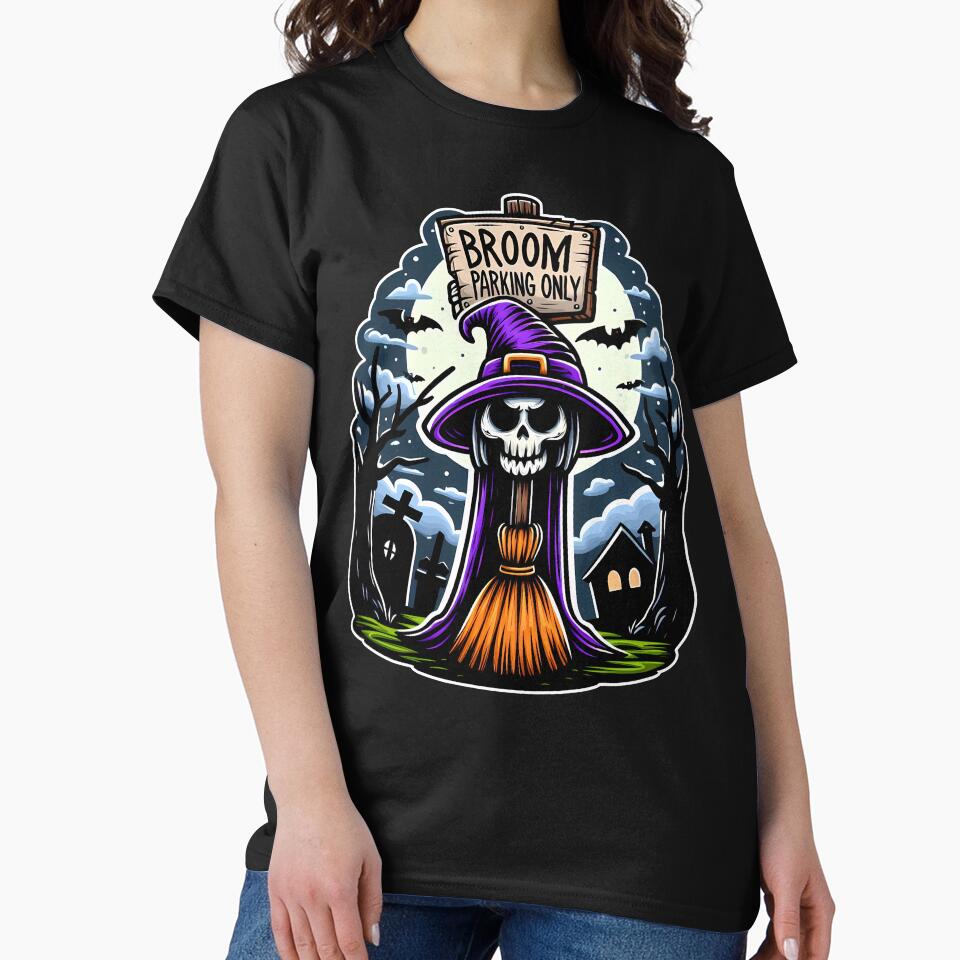 BROOM PARKING ONLY - HALLOWEEN GIFT by KEF Custom