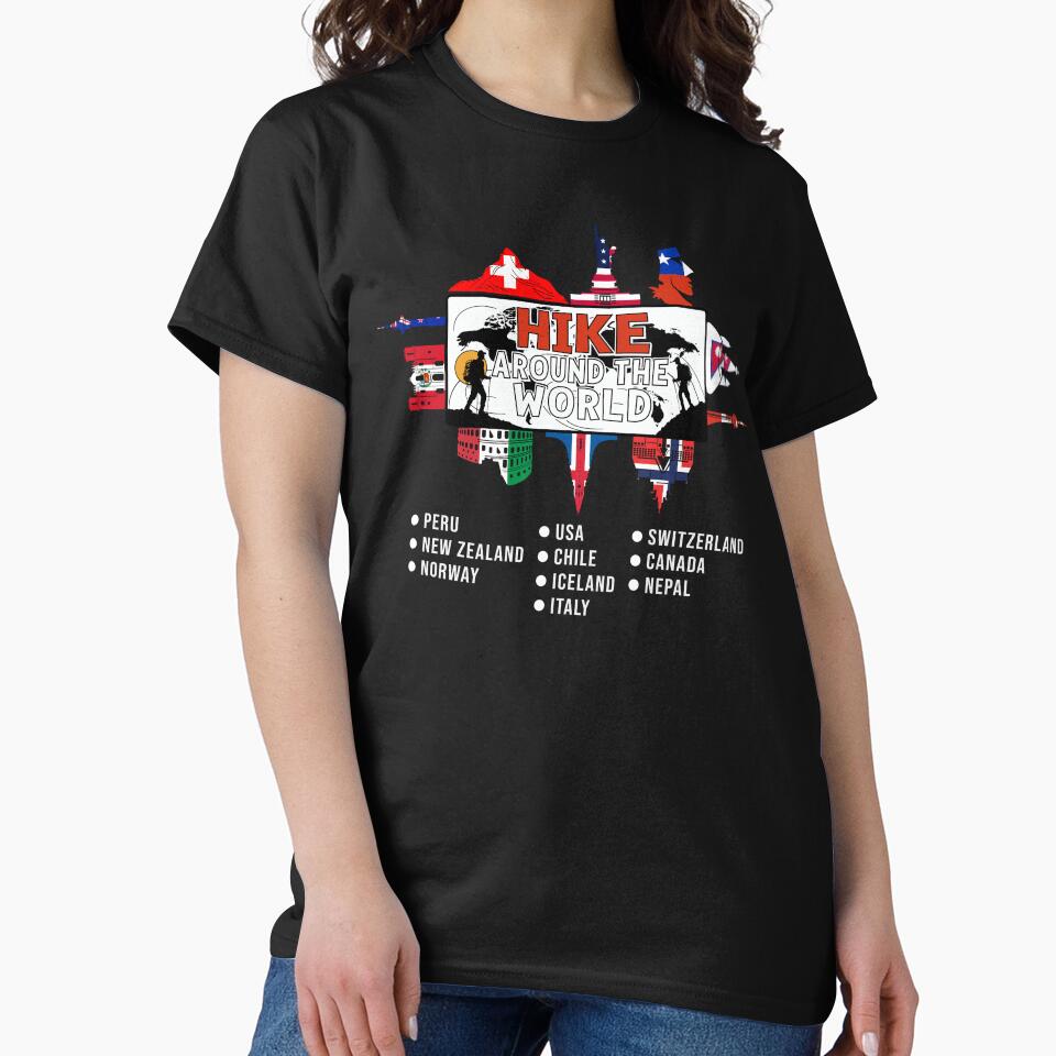Hike Around The World Hiking Lover Outdoor Travel Hiker by DSWShirts