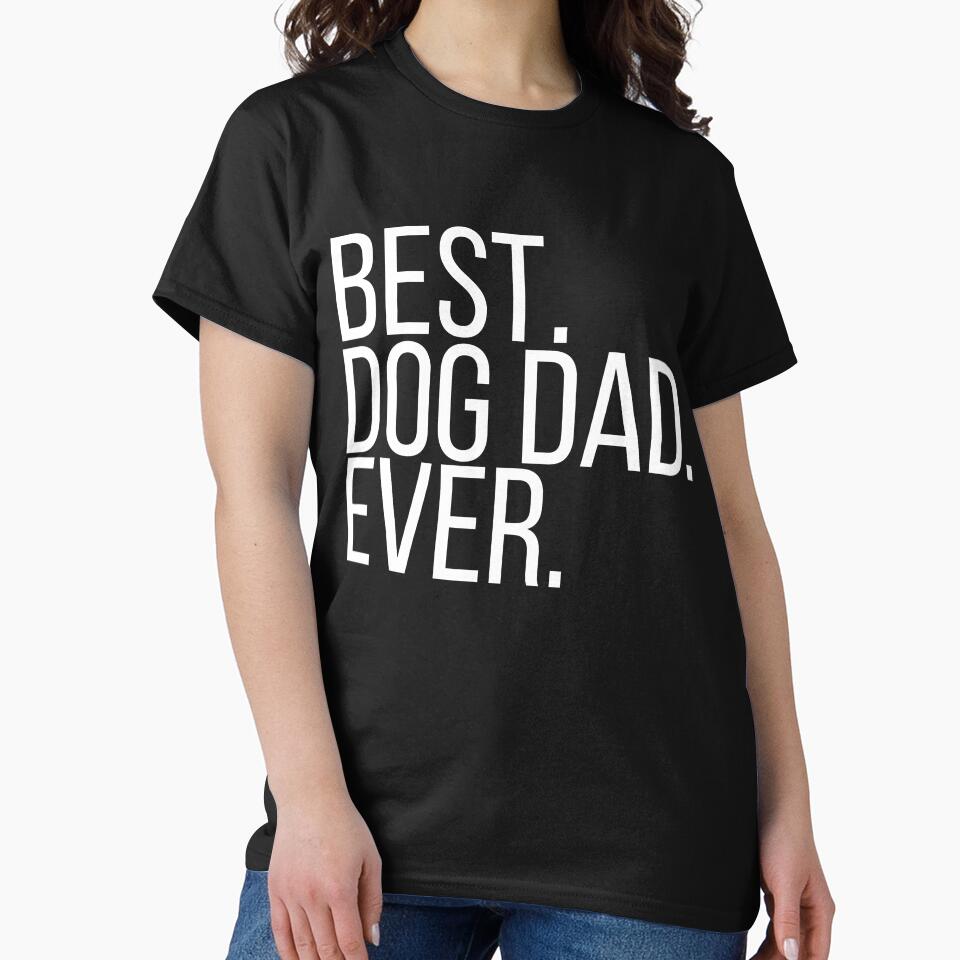 Dog Dad  Best Dog Dad Ever  Fathers Day  Dog Lover Gift Dad Gift Husband Gift Dog Dad Gift by kenganalashish