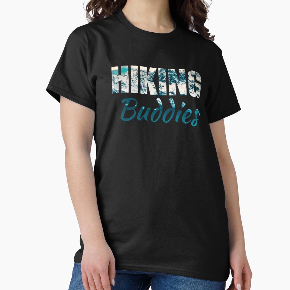 Hiking buddies friends squad group team quote saying for hiking tour by NBSStore