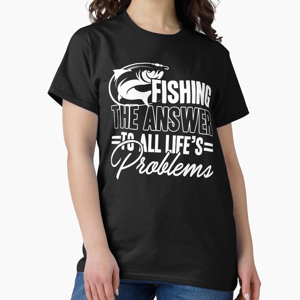 Fishing The Answer To All Life's Problems by UnknownArtistt