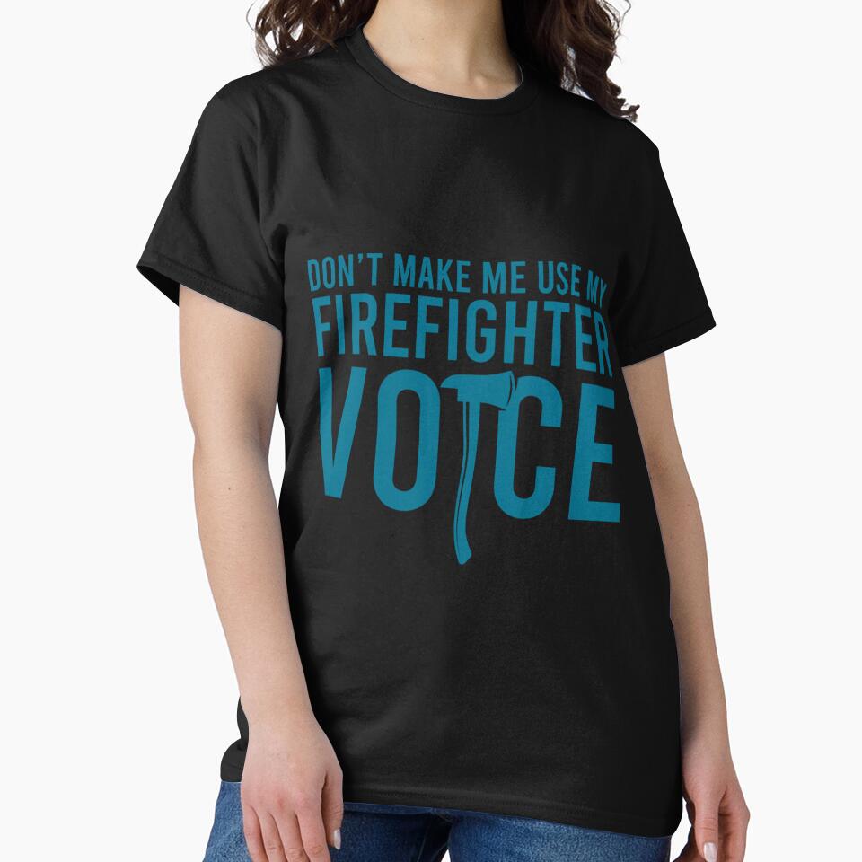 FIREFIGHTER SAYINGS FIREFIGHTER DAD FIREFIGHTER DADDY by sobriowslen