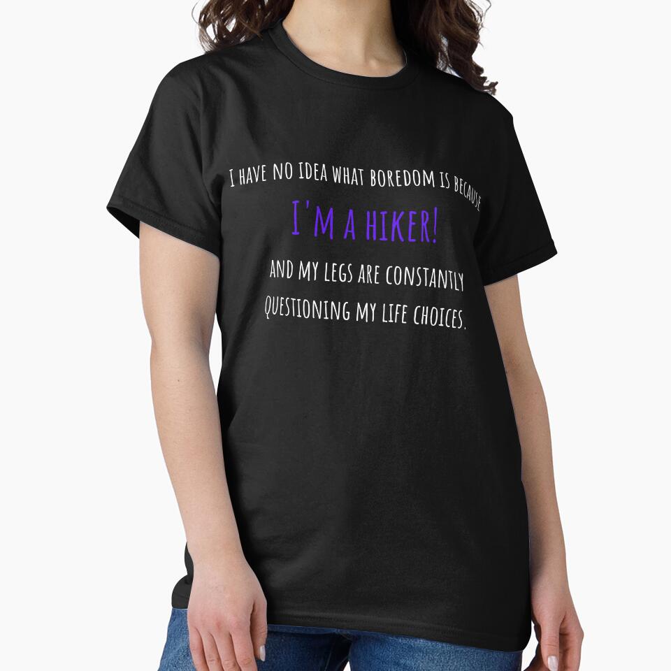 Hiker Jokes Funny T-Shirt for hiking boys and girls by Gracjan Mikitin