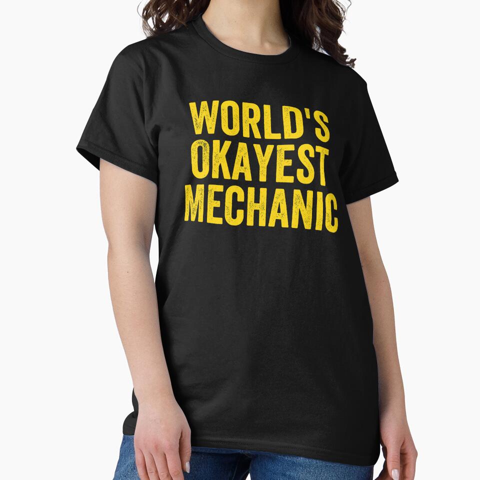 World's Okayest Mechanic Funny by happinestSHOP