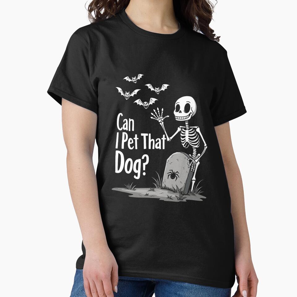 Spooky Skeleton Humor: Can I Pet That Dog Halloween Design by Moad Fahim