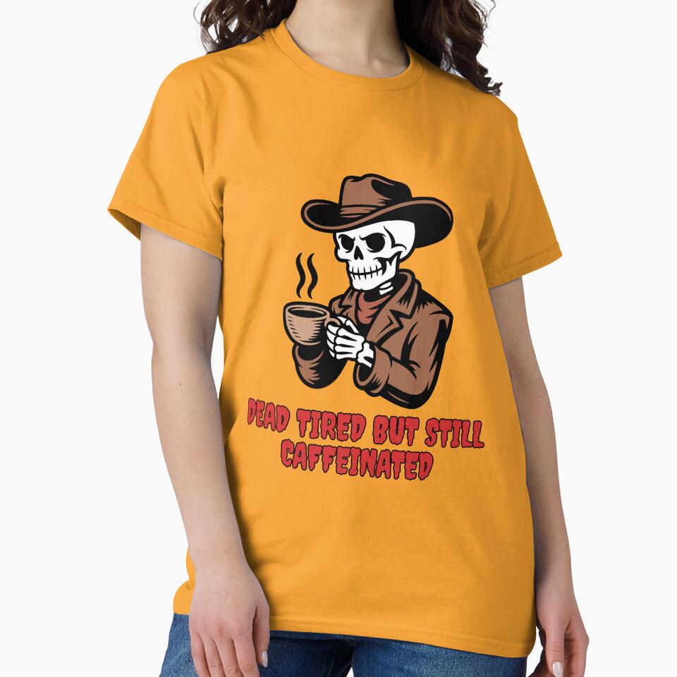 "Dead Tired But Still Caffeinated – Funny Skeleton Coffee Lover Design" by KhattabyEDArt