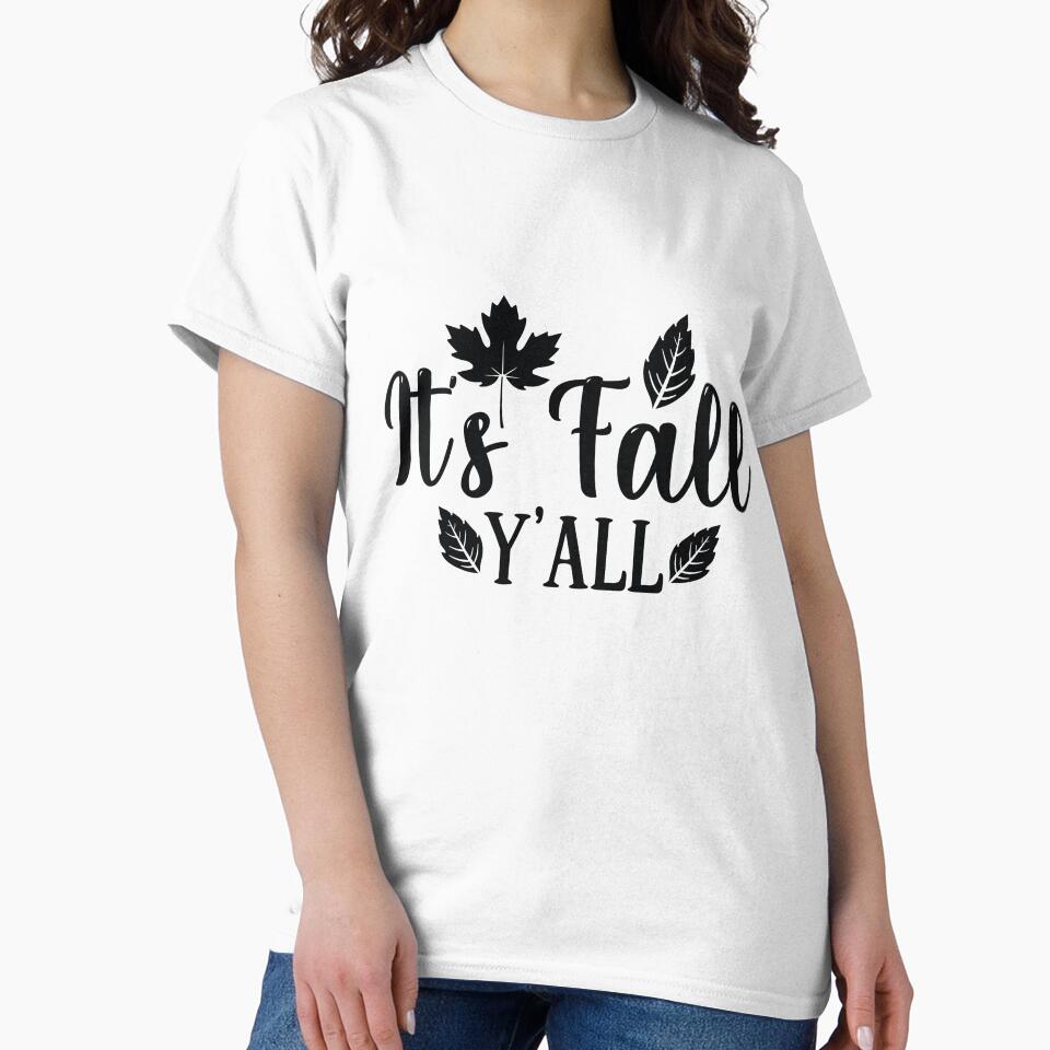 It's Fall Y'all Autumn Southern Vibes Design by FuzionRaptor