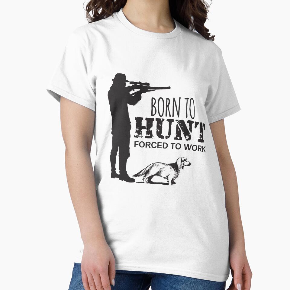 Born To Hunt, Forced To Work by 4AllTimes