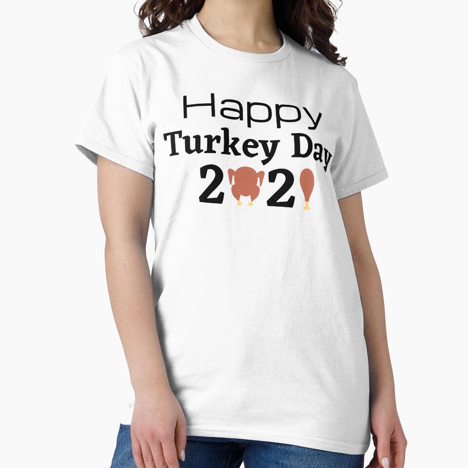 Happy Turkey Day 2021 by JRNLTees