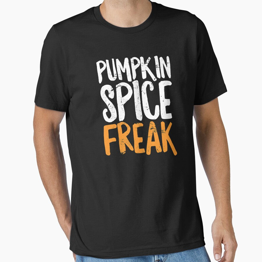 Pumpkin Spice Freak T-Shirt Funny Fall Latte Halloween by 14thFloor