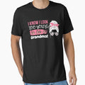 I Know I Look Too Young To Be a Grandma, Funny Young Groovy Cool Best Grandma Mother's Day Humor by moproconcepts