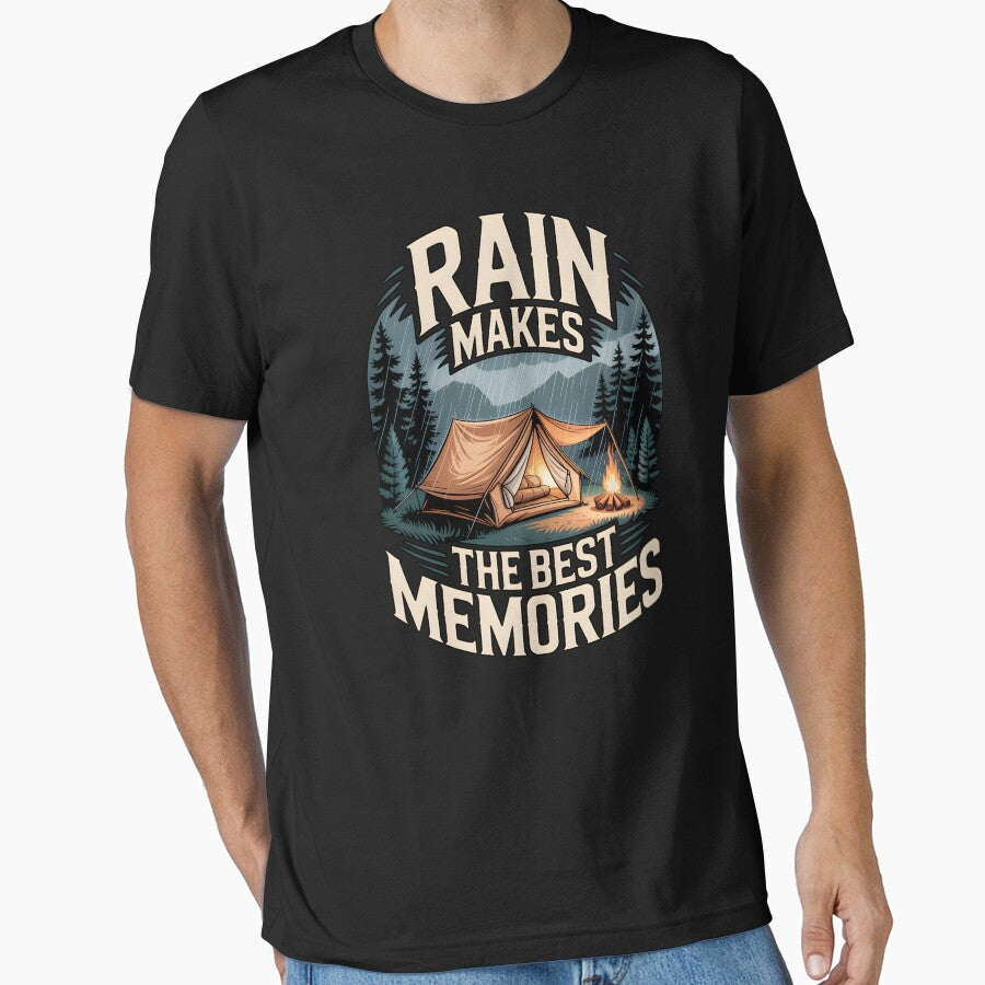 Rain Camping Makes The Best Memories by MooonTees