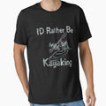 I'D Rather Be Kayaking - I love Kayaking - Funny by Hannah  Pillic