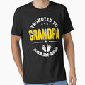 Promoted To Grandpa Again 2018 by MartinLoop