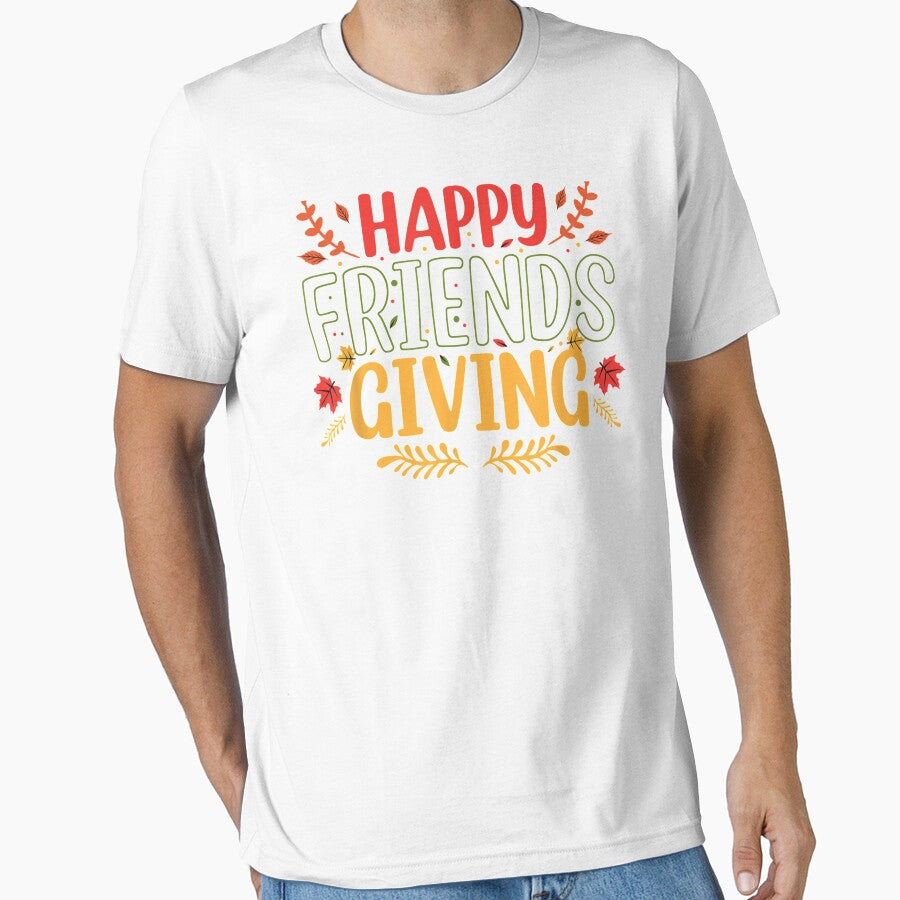 Funny Happy Friendsgiving Shirt Turkey Friends Giving T-Shirt by CarlFio