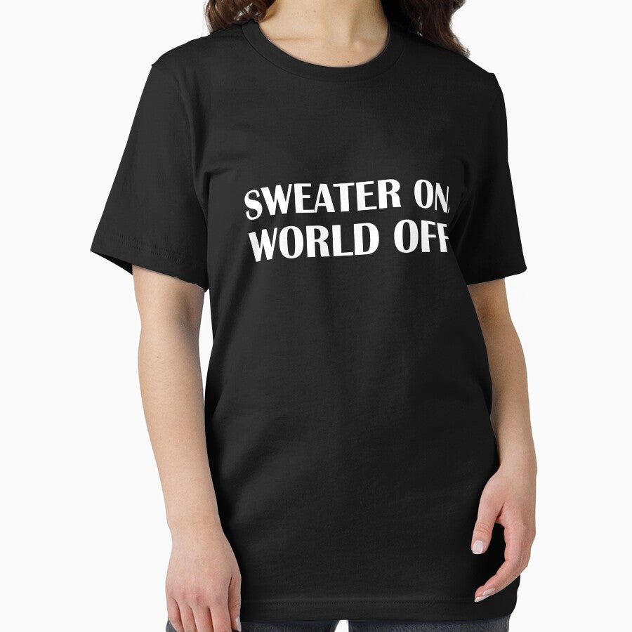Sweater On. World Off. / Introvert Joke Funny T-Shirt Label by introvertvibes