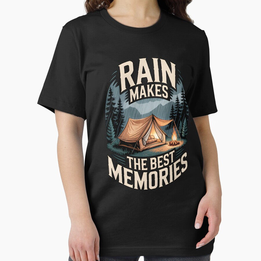 Rain Camping Makes The Best Memories by MooonTees