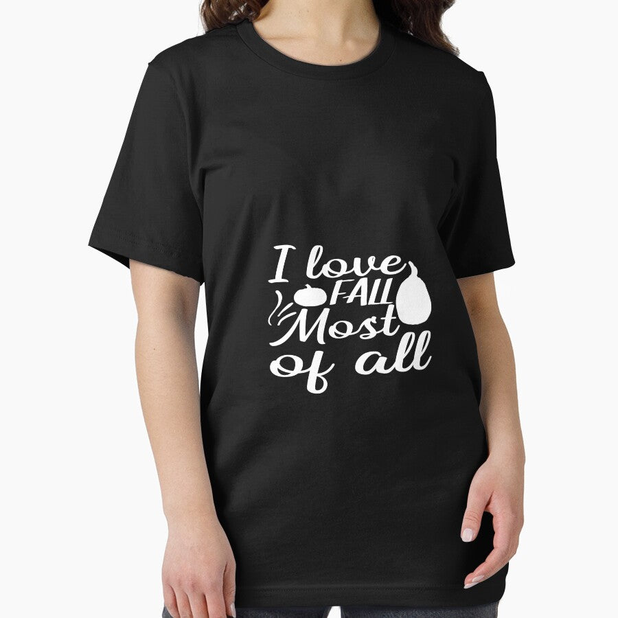 I Love Fall Most of All Cute Pumpkin Autumn Season T-Shirt by phassystore