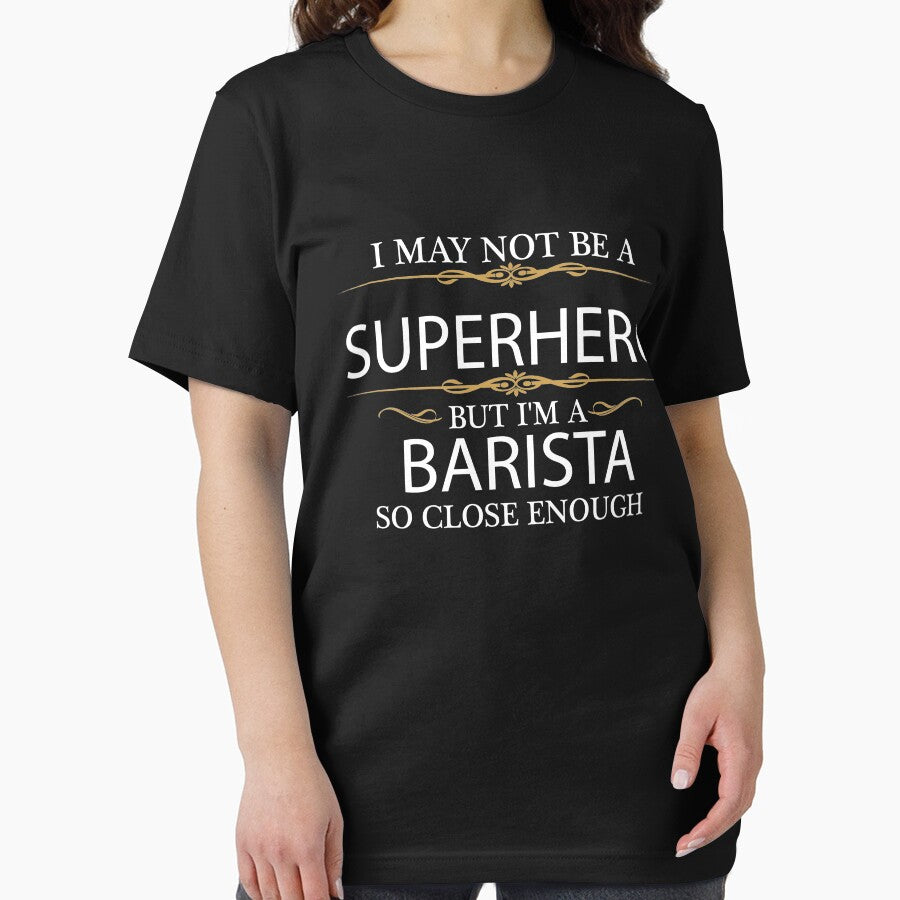 May Not Be a Superhero but I'm a Barista by losttribe